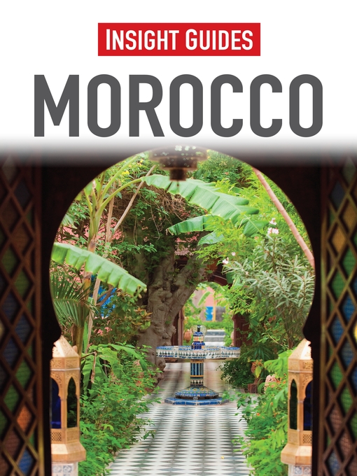 Title details for Insight Guides: Morocco by Insight Guides - Available